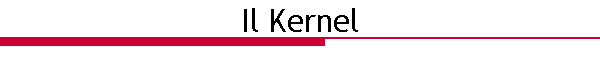 Il Kernel