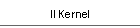 Il Kernel