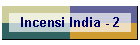 Incensi India - 2